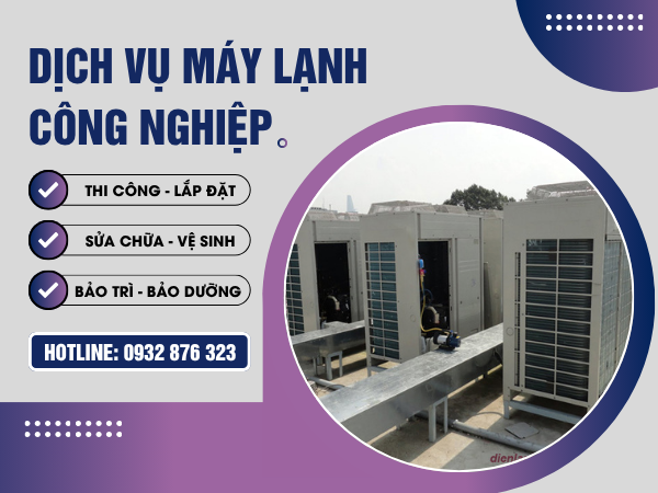 Dịch vụ máy lạnh công nghiệp