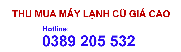 hotline thu mua điện lạnh bình dương